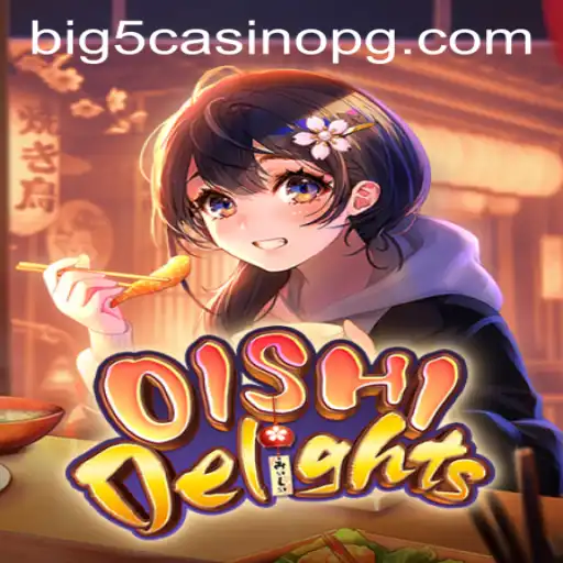 Discover the Thrills of OishiDelights: An Exciting New Adventure in Gaming